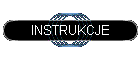 INSTRUKCJE