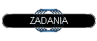 ZADANIA