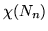 $\chi(N_n)$